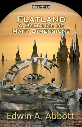 Flatland: A Romance of Many Dimensions (e-bok) 