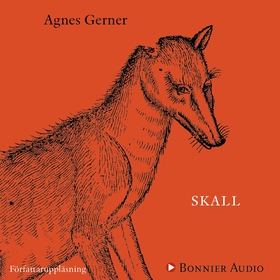 Skall (ljudbok) av Agnes Gerner
