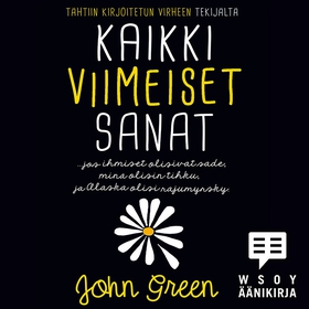 Kaikki viimeiset sanat (ljudbok) av John Green