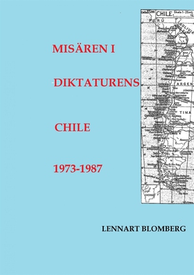 Misären i diktaturens Chile 1973-1987 (e-bok) a