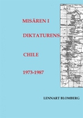 Misären i diktaturens Chile 1973-1987
