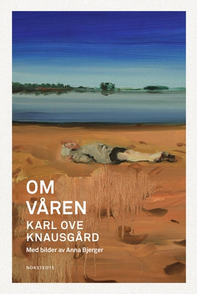Om våren (e-bok) av Karl Ove Knausgård