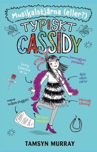 Typiskt Cassidy: Musikalstjärna (eller?) (e-bok