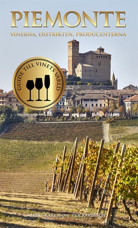 Piemonte : vinerna, distrikten, producenterna (
