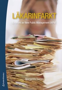 Läkarinfarkt (e-bok) av Margareta Damm