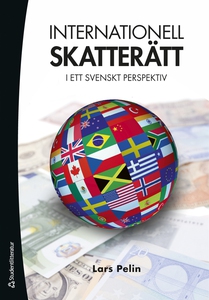 Internationell skatterätt (e-bok) av Lars Pelin