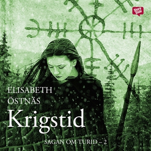 Sagan om Turid. Krigstid (ljudbok) av Elisabeth