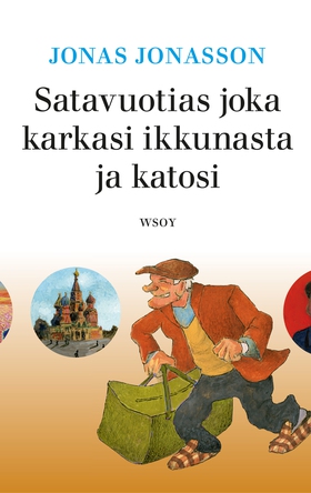 Satavuotias joka karkasi ikkunasta ja katosi (l