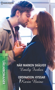 När marken skälver/Ordination: Kyssar (e-bok) a