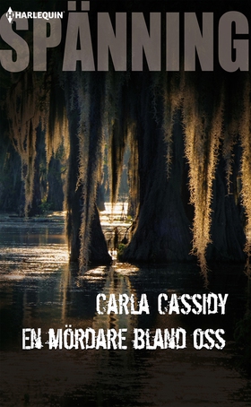 En mördare bland oss (e-bok) av Carla Cassidy