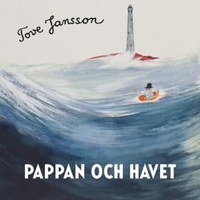Pappan och havet (ljudbok) av Tove Jansson