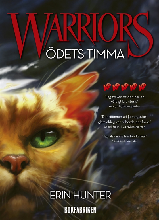 Warriors. Ödets timma