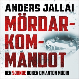 Mördarkommandot (ljudbok) av Anders Jallai