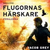 Feralerna 2 - Flugornas härskare