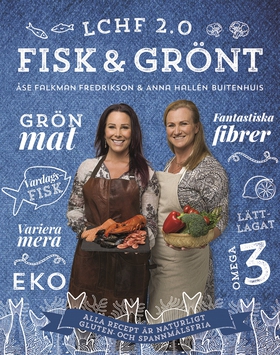 LCHF 2.0 fisk & grönt (e-bok) av Anna Hallén, Å
