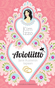Avioliitto Jane Austenin tapaan (e-bok) av Kim