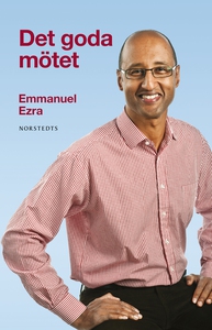 Det goda mötet (e-bok) av Emmanuel Ezra