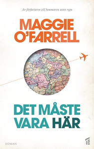Det måste vara här (e-bok) av Maggie O'Farrell