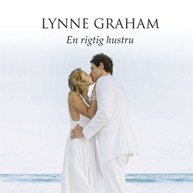 En rigtig hustru (ljudbok) av Lynne Graham