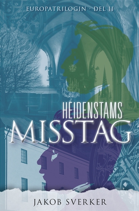 Heidenstams misstag (e-bok) av Jakob Sverker
