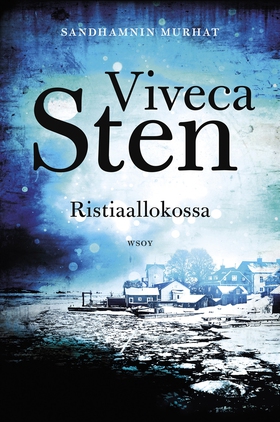 Ristiaallokossa (e-bok) av Viveca Sten