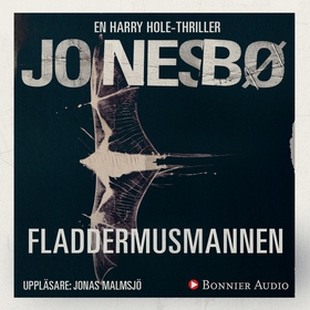 Fladdermusmannen (ljudbok) av Jo Nesbø