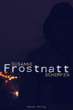 Frostnatt (e-bok) av Susanne Schemper