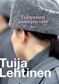 Tuhansien aamujen talo