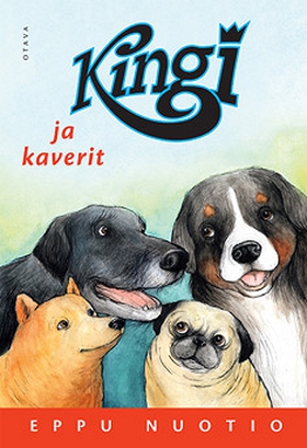 Kingi ja kaverit (e-bok) av Eppu Nuotio