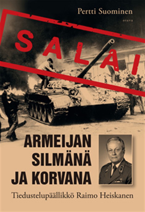 Armeijan silmänä ja korvana