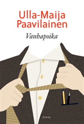 Vanhapoika (e-bok) av Ulla-Maija Paavilainen