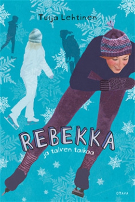 Rebekka ja talven taikaa (e-bok) av Tuija Lehti