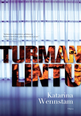 Turman lintu (e-bok) av Katarina Wennstam