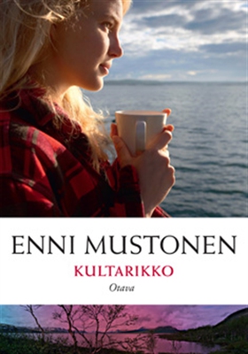 Kultarikko (e-bok) av Enni Mustonen