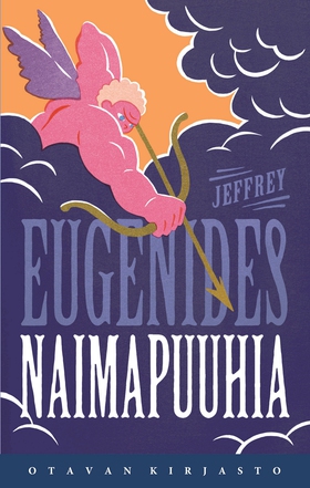 Naimapuuhia (e-bok) av Jeffrey Eugenides