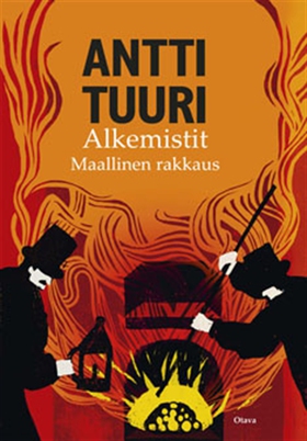 Alkemistit (e-bok) av Antti Tuuri