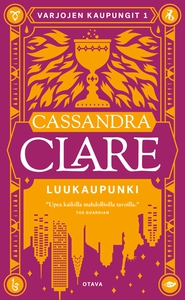 Luukaupunki (e-bok) av Cassandra Clare