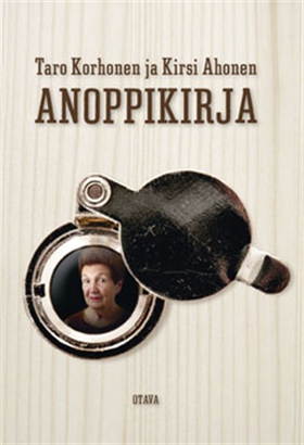 Anoppikirja (e-bok) av Taro Korhonen, Kirsi Aho