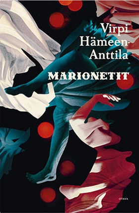 Marionetit (e-bok) av Virpi Hämeen-Anttila