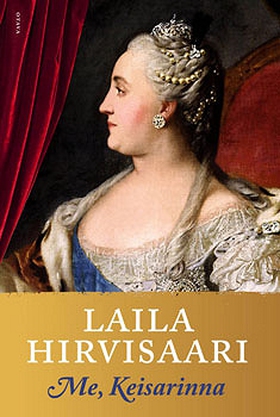 Me, Keisarinna (e-bok) av Laila Hirvisaari