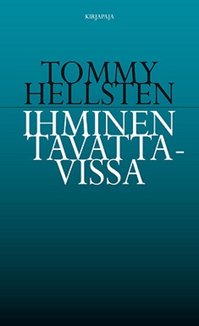 Ihminen tavattavissa (e-bok) av Tommy Hellsten