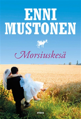 Morsiuskesä (e-bok) av Enni Mustonen