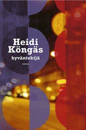 Hyväntekijä (e-bok) av Heidi Köngäs