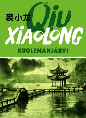 Kuolemanjärvi (e-bok) av Xiaolong Qiu