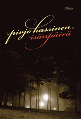 Isänpäivä (e-bok) av Pirjo Hassinen