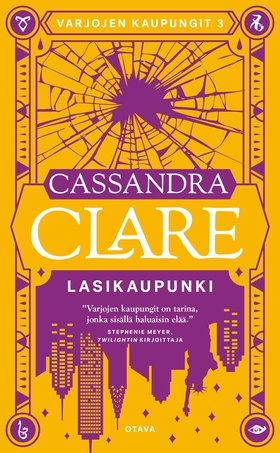 Lasikaupunki (e-bok) av Cassandra Clare