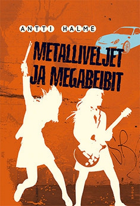 Metalliveljet ja megabeibit (e-bok) av Antti Ha