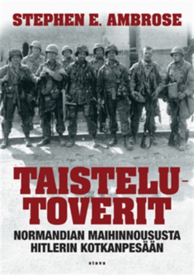 Taistelutoverit (e-bok) av Stephen E. Ambrose