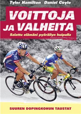 Voittoja ja valheita (e-bok) av Tyler Hamilton,