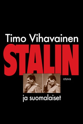 Stalin ja suomalaiset (e-bok) av Timo Vihavaine